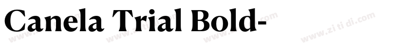 Canela Trial Bold字体转换